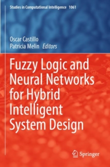 Image for Fuzzy logic and neural networks for hybrid intelligent system design
