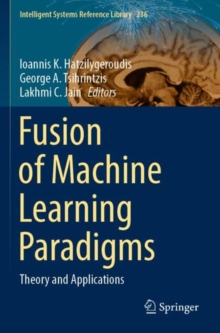 Image for Fusion of Machine Learning Paradigms