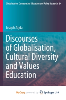 Image for Discourses of Globalisation, Cultural Diversity and Values Education