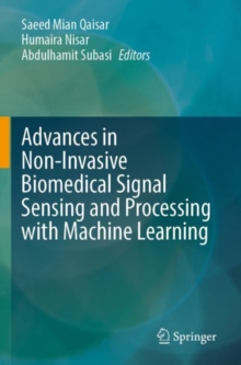 Image for Advances in non-invasive biomedical signal sensing and processing with machine learning