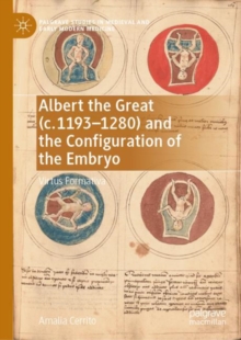 Image for Albert the Great (c. 1193–1280) and the Configuration of the Embryo