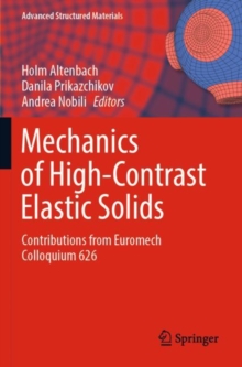 Image for Mechanics of High-Contrast Elastic Solids