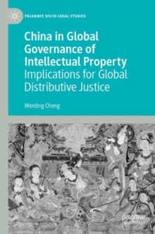 Image for China in Global Governance of Intellectual Property
