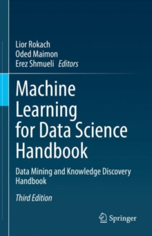 Image for Machine Learning for Data Science Handbook: Data Mining and Knowledge Discovery Handbook