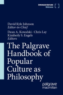 Image for The Palgrave Handbook of Popular Culture as Philosophy