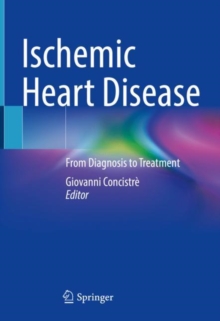 Image for Ischemic heart disease  : from diagnosis to treatment