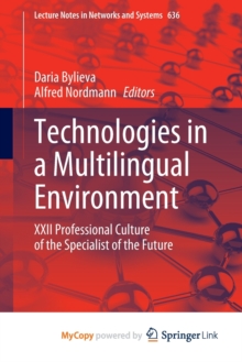 Image for Technologies in a Multilingual Environment : XXII Professional Culture of the Specialist of the Future