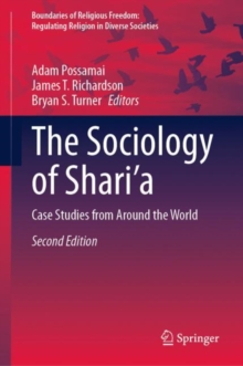 Image for The Sociology of Shari'a: Case Studies from Around the World