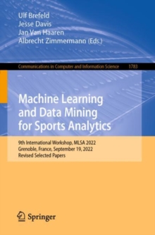Image for Machine learning and data mining for sports analytics: 8th International Workshop, MLSA 2021, virtual event, September 13, 2021