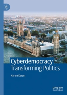 Image for Cyberdemocracy: Transforming Politics