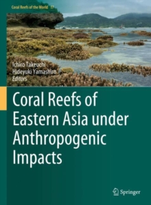 Image for Coral Reefs of Eastern Asia under Anthropogenic Impacts
