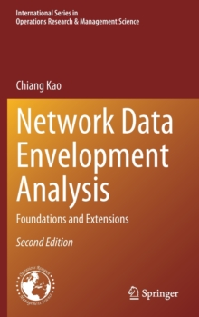 Image for Network data envelopment analysis  : foundations and extensions