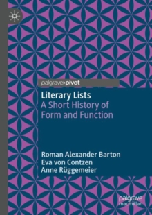Image for Literary Lists: A Short History of Form and Function
