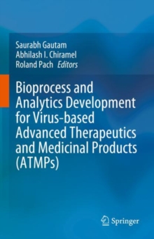 Image for Bioprocess and analytics development for virus-based advanced therapeutics and medicinal products (ATMPs)