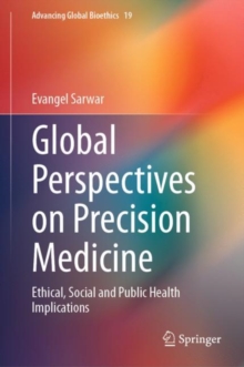Image for Global perspectives on precision medicine  : ethical, social and public health implications