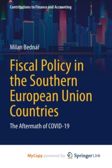 Image for Fiscal Policy in the Southern European Union Countries : The Aftermath of COVID-19