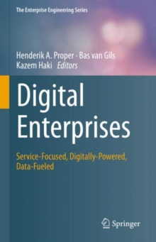Image for Digital enterprises  : service-focused, digitally-powered, data-fueled