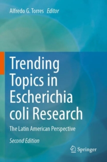 Image for Trending Topics in Escherichia coli Research