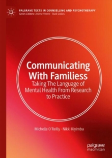 Image for Communicating with families  : taking the language of mental health from research to practice