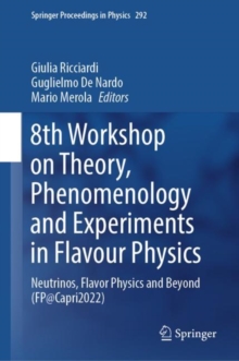Image for 8th Workshop on Theory, Phenomenology and Experiments in Flavour Physics: Neutrinos, Flavor Physics and Beyond (FP@Capri2022)