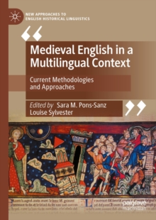 Image for Medieval English in a Multilingual Context: Current Methodologies and Approaches