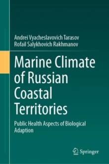 Image for Marine climate of Russian coastal territories  : public health aspects of biological adaption