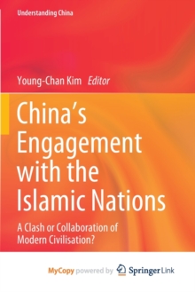 Image for China's Engagement with the Islamic Nations
