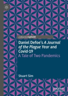 Image for Daniel Defoe's a journal of the plague year and COVID-19  : a tale of two pandemics