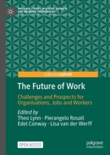 Image for The future of work  : challenges and prospects for organisations, jobs and workers
