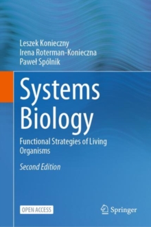 Image for Systems Biology : Functional Strategies of Living Organisms