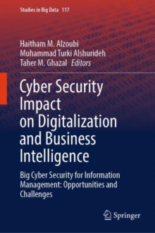 Image for Cyber Security Impact on Digitalization and Business Intelligence