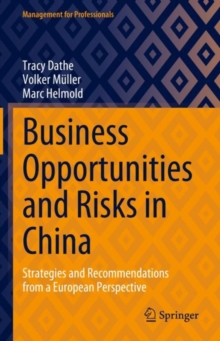 Image for Business opportunities and risks in china  : strategies and recommendations from a european perspective