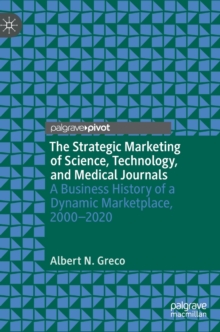 Image for The Strategic Marketing of Science, Technology, and Medical Journals