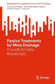 Image for Passive Treatments for Mine Drainage: A Guide for Early Researchers