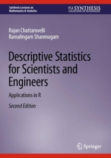 Image for Descriptive statistics for scientists and engineers  : applications in R