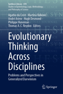 Image for Evolutionary Thinking Across Disciplines: Problems and Perspectives in Generalized Darwinism