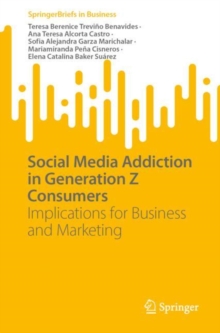 Image for Social Media Addiction in Generation Z Consumers: Implications for Business and Marketing