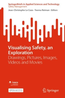 Image for Visualising Safety, an Exploration