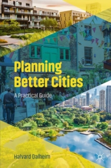 Image for Planning better cities  : a practical guide