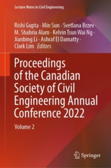 Image for Proceedings of the Canadian Society of Civil Engineering Annual Conference 2022: Volume 2