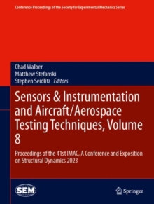Image for Sensors & Instrumentation and Aircraft/Aerospace Testing Techniques, Volume 8