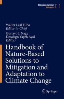 Image for Handbook of Nature-Based Solutions to Mitigation and Adaptation to Climate Change