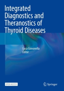Image for Integrated Diagnostics and Theranostics of Thyroid Diseases