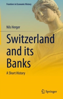 Image for Switzerland and its Banks
