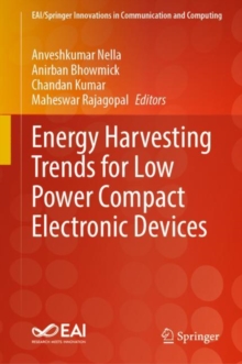 Image for Energy Harvesting Trends for Low Power Compact Electronic Devices