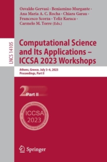 Image for Computational Science and Its Applications – ICCSA 2023 Workshops : Athens, Greece, July 3–6, 2023, Proceedings, Part II