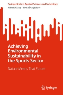 Image for Achieving Environmental Sustainability in the Sports Sector