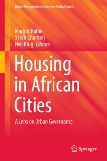 Image for Housing in African Cities: A Lens on Urban Governance