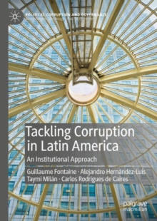Image for Tackling Corruption in Latin America: An Institutional Approach