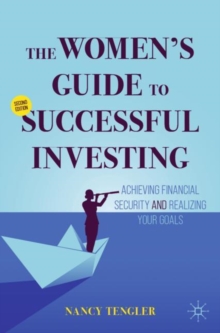 Image for The women's guide to successful investing  : achieving financial security and realizing your goals